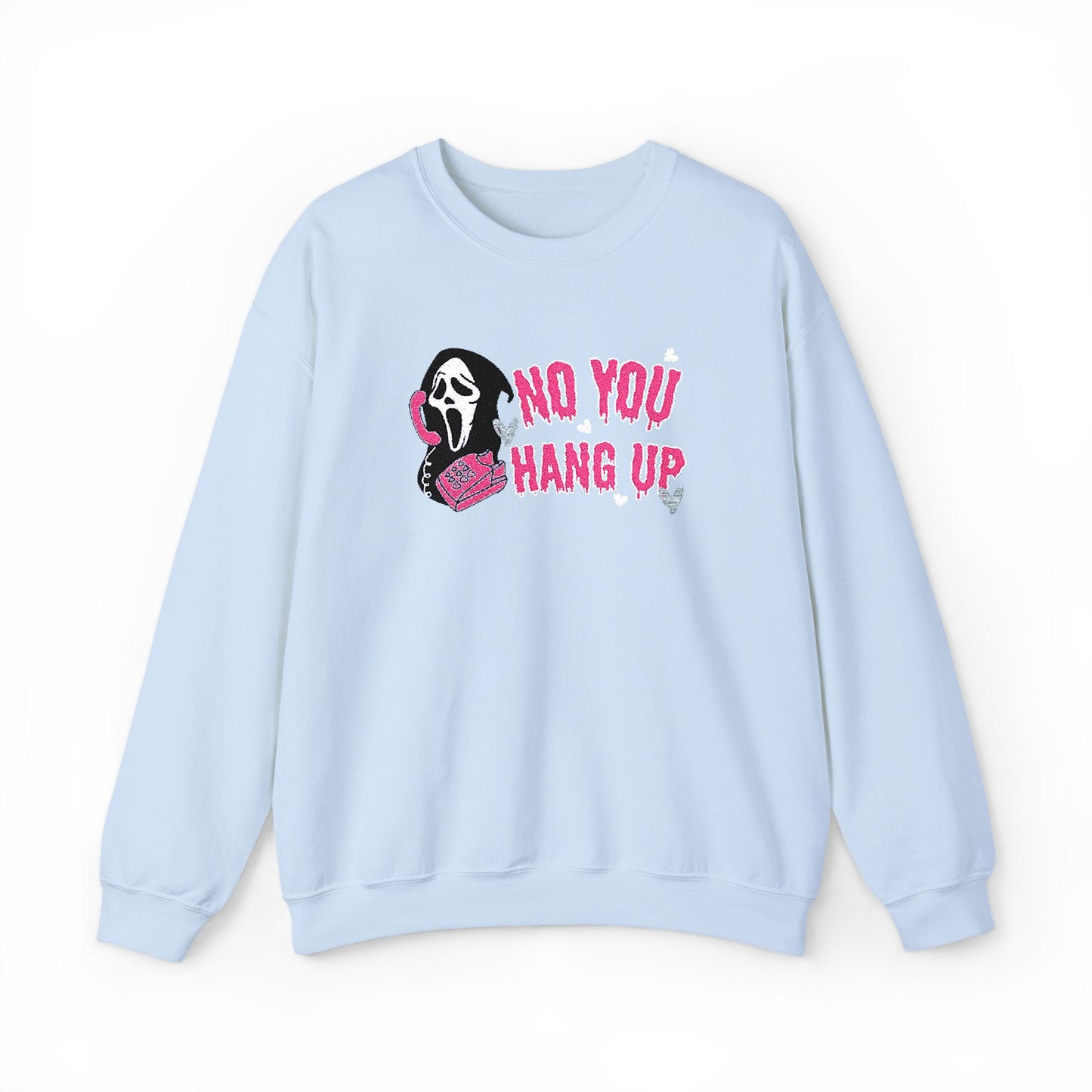 No You Hang Up Scream Embroidered Sweatshirt