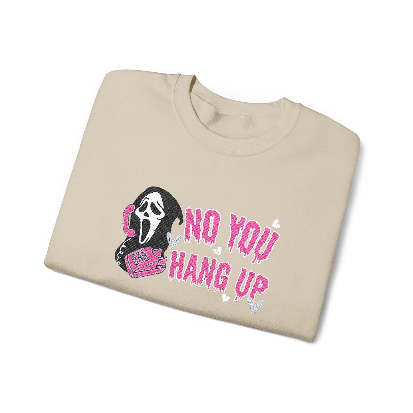 No You Hang Up Scream Embroidered Sweatshirt