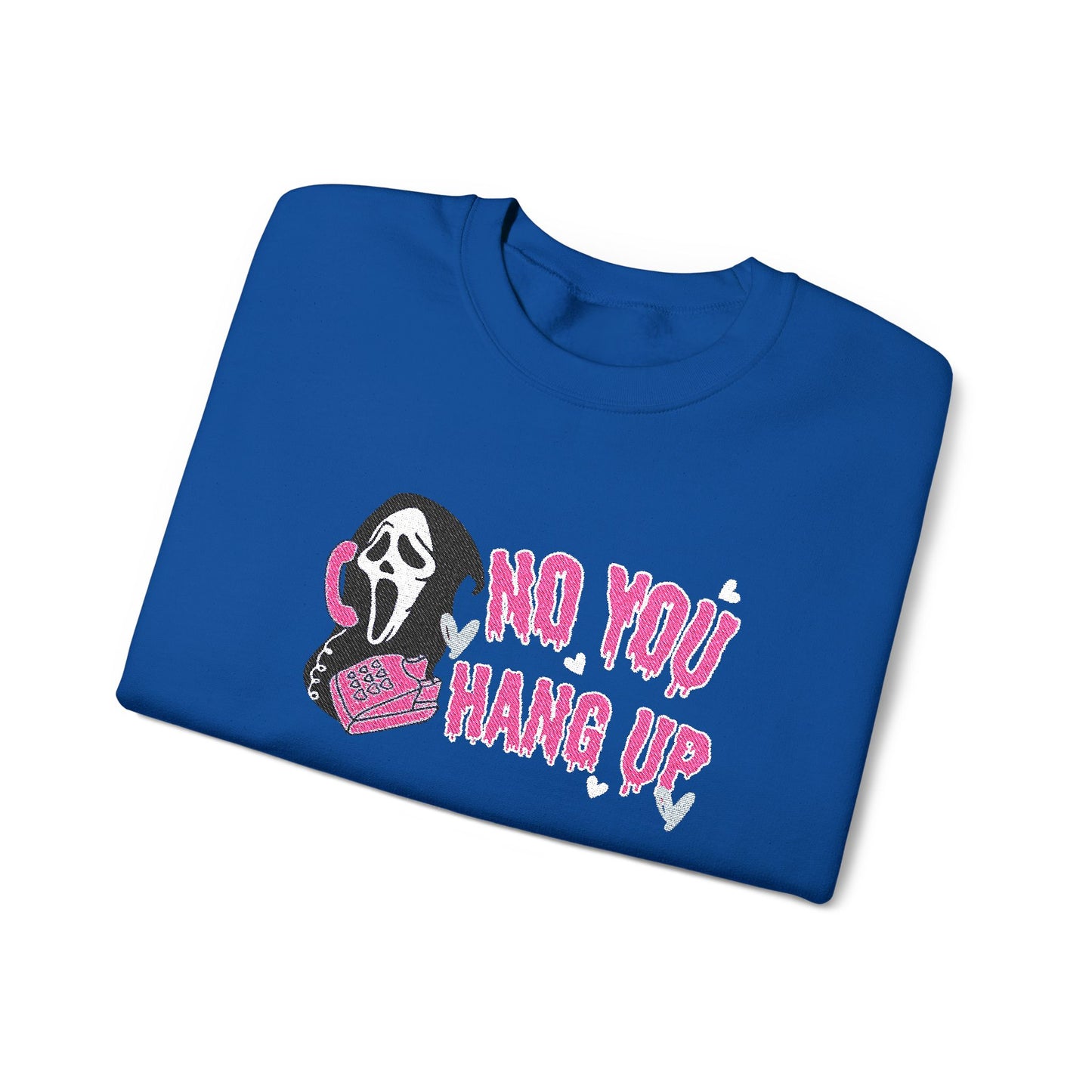 No You Hang Up Scream Embroidered Sweatshirt