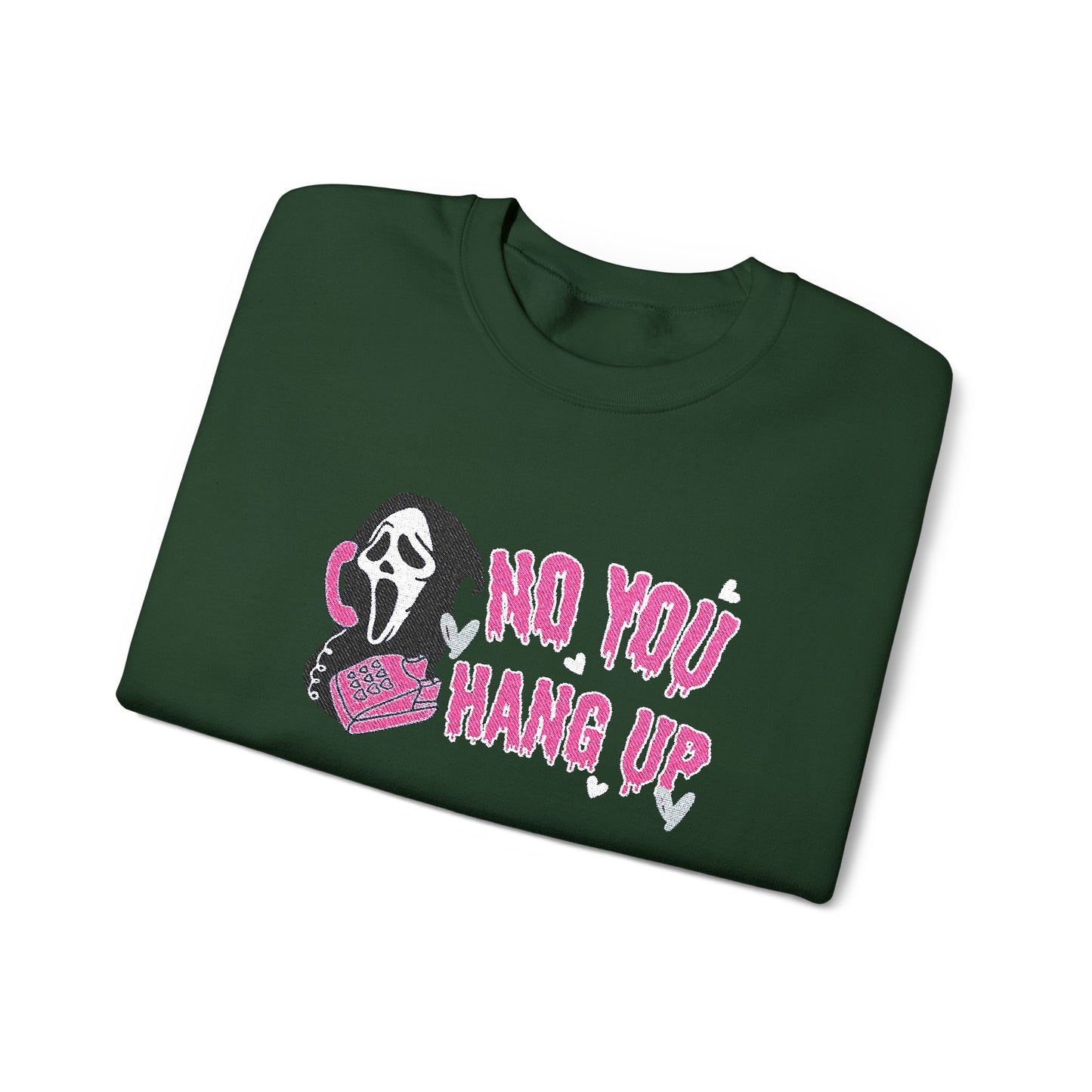 No You Hang Up Scream Embroidered Sweatshirt