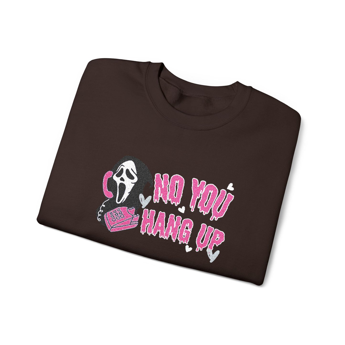 No You Hang Up Scream Embroidered Sweatshirt