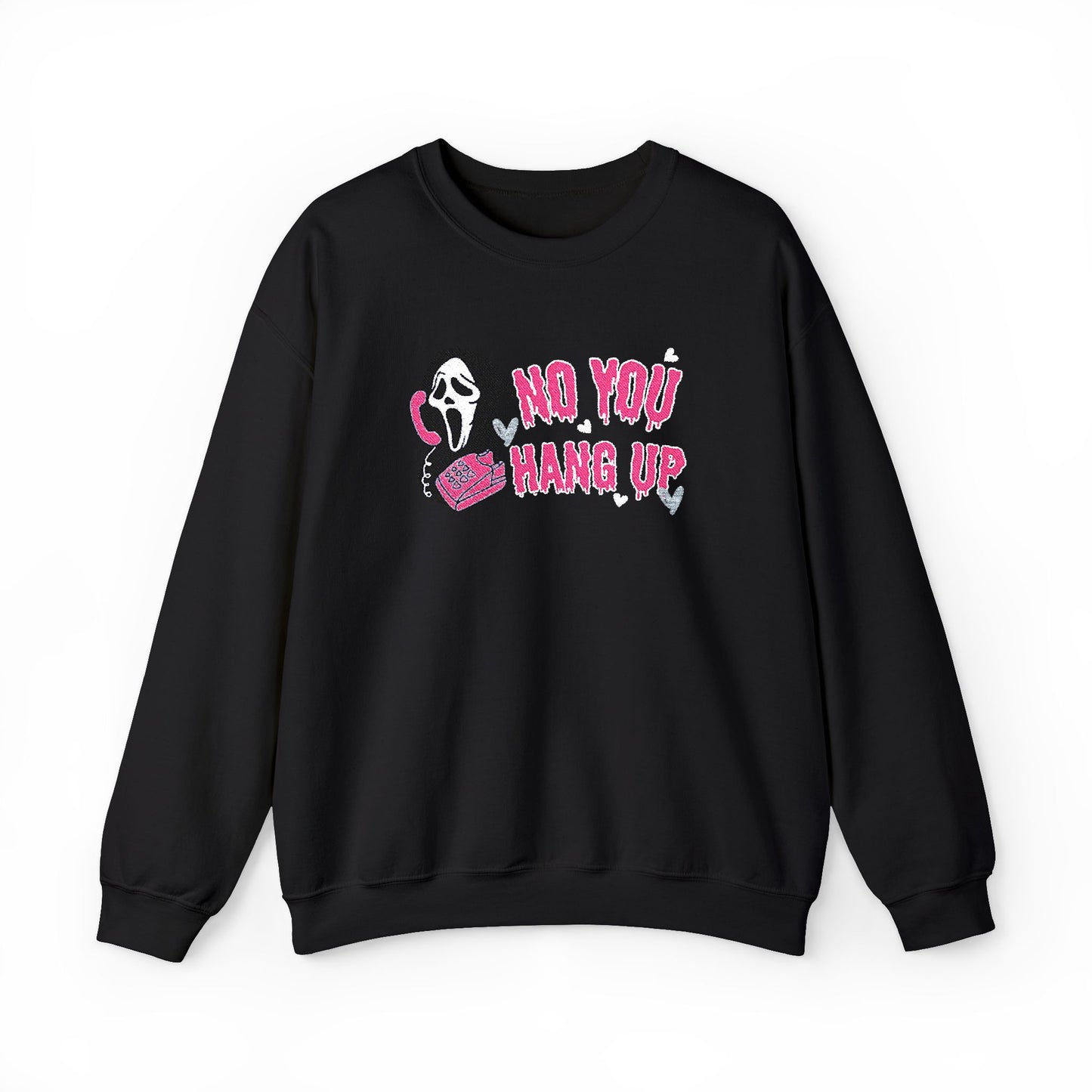 No You Hang Up Scream Embroidered Sweatshirt