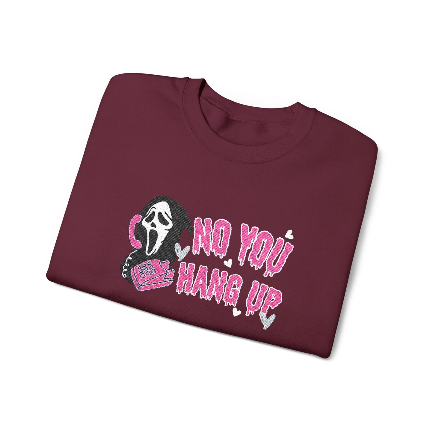 No You Hang Up Scream Embroidered Sweatshirt